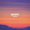 Nativity - Temptation - Single